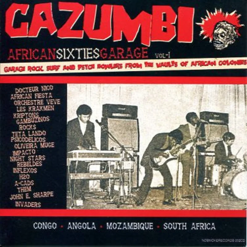 Cazumbi - African Sixties Garage Volume 1