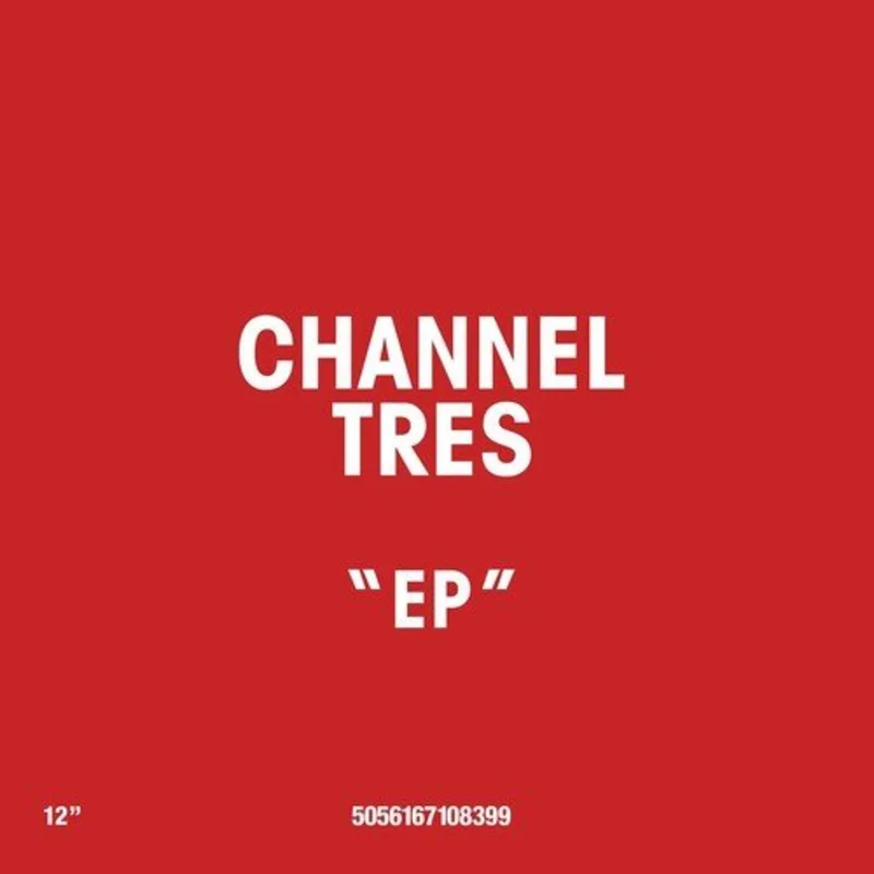 Channel Tres - EP Vinyl LP