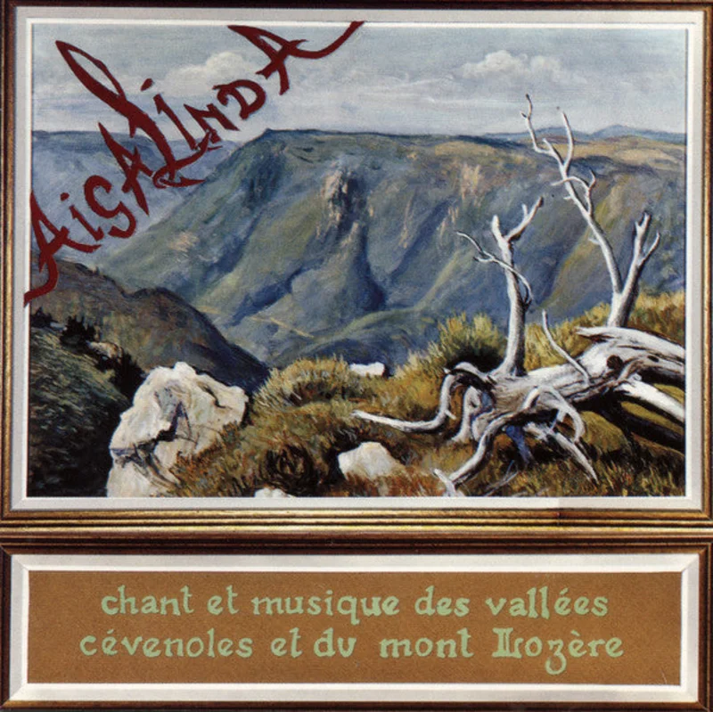 Chant Et Musique Des Valles Cvenoles Et Du Mont Lozre