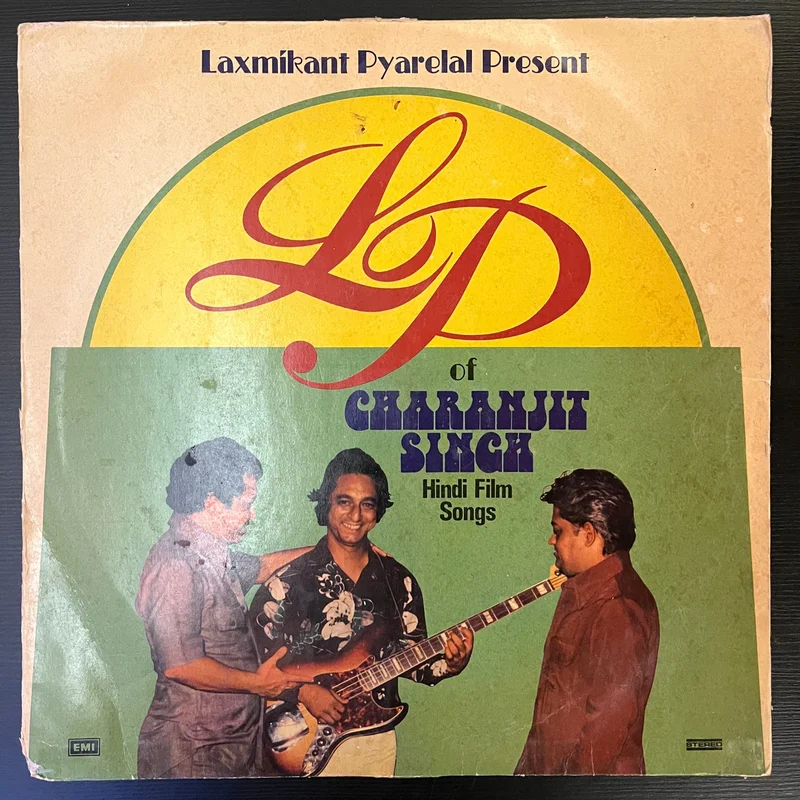 Charanjit Singh - Laxmikant Pyarelal Present LP Of Charanjit Singh Hindi Film Songs ( (Used Vinyl - VG) SD Marketplace