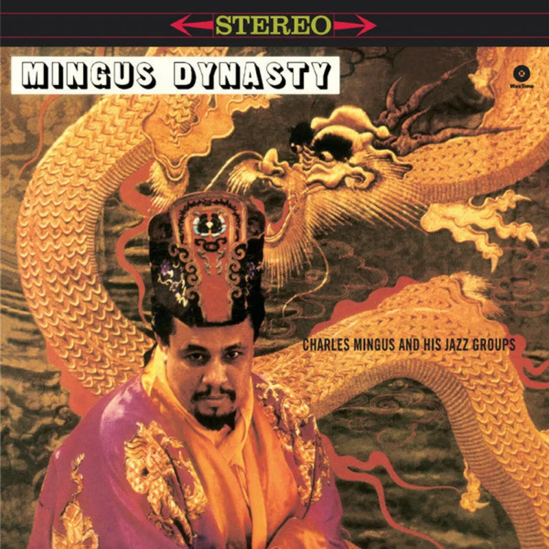 Charles Mingus And His Jazz Groups  Mingus Dynasty (Quick Ship)