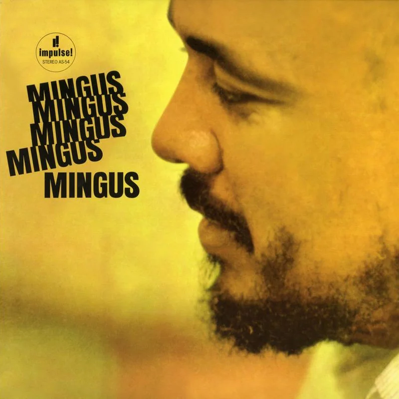 Charles Mingus - Mingus Mingus Mingus Mingus Mingus (Analogue Pressing) (Arrives in 30 days)