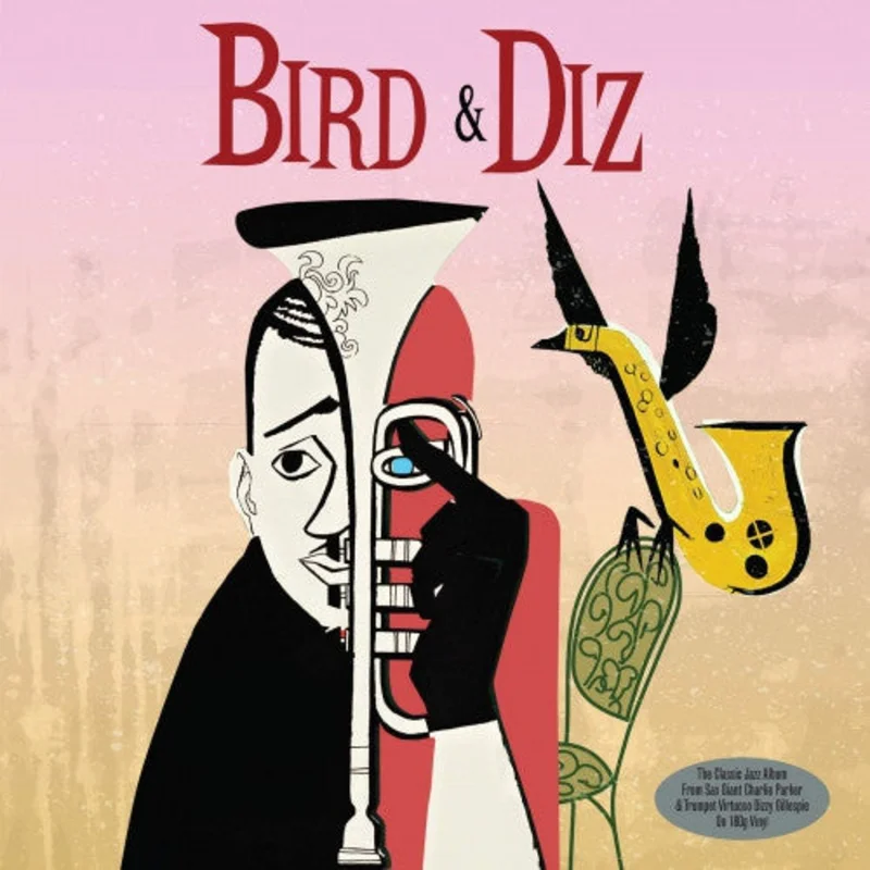 Charlie Parker and Dizzy Gillespie - Bird & Diz (Arrives in 21 Days)