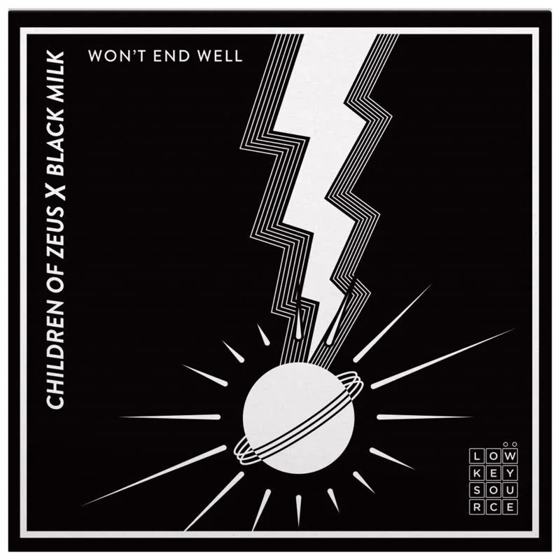 Children of Zeus - Won't End Well 7" Vinyl