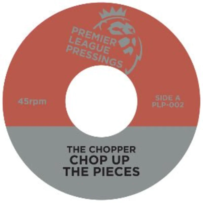 Chopper - Chop up The Pieces 7" Vinyl
