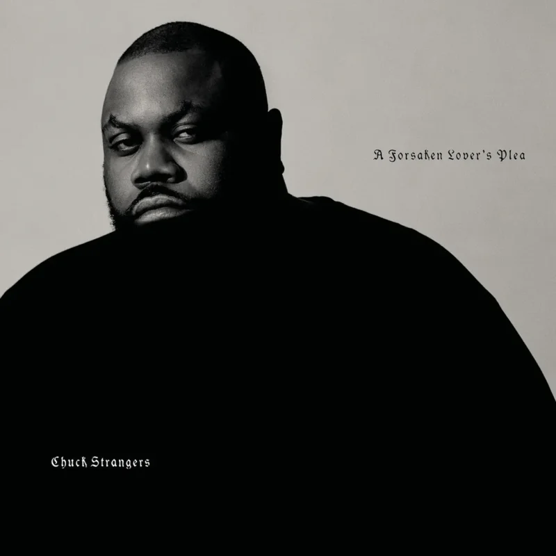 Chuck Strangers - A Forsaken Lover's Plea (Silver Color) Vinyl LP