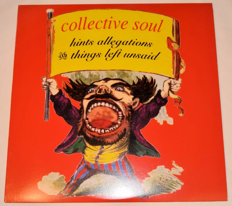 Collective Soul - Hints & Allegations