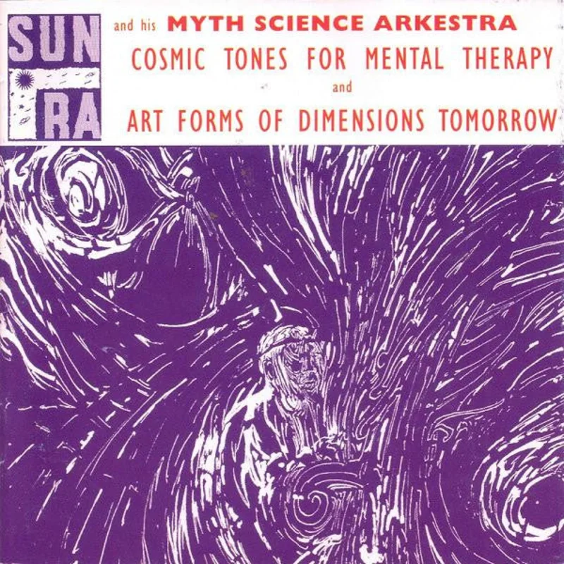 Cosmic Tones For Mental Therapy / Art Forms Of Dimensions Tomorrow