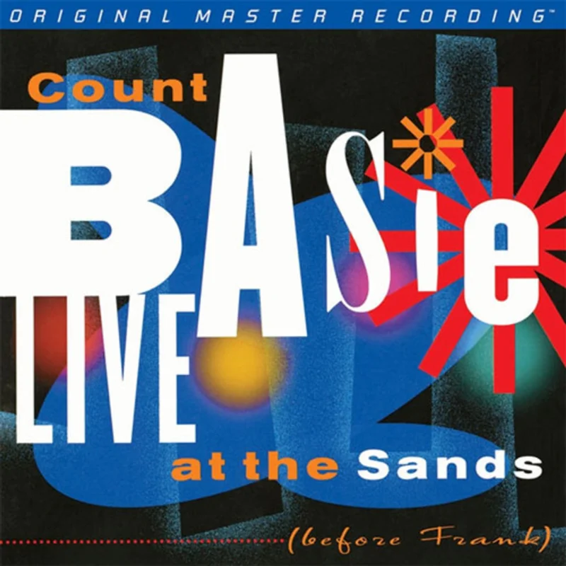 Count Basie - Live At The Sands (Before Frank) (MOFI Pressing) (Arrives in 30 days)