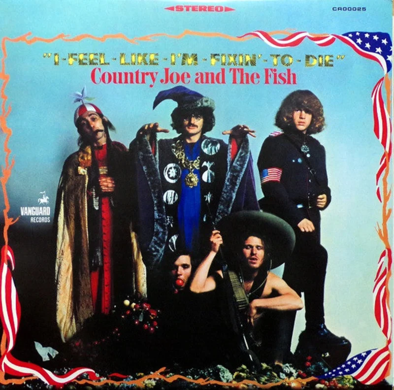 Country Joe and the Fish - I - Feel - Like - I'm - Fixin' - To - Die (Arrives in 4 days)