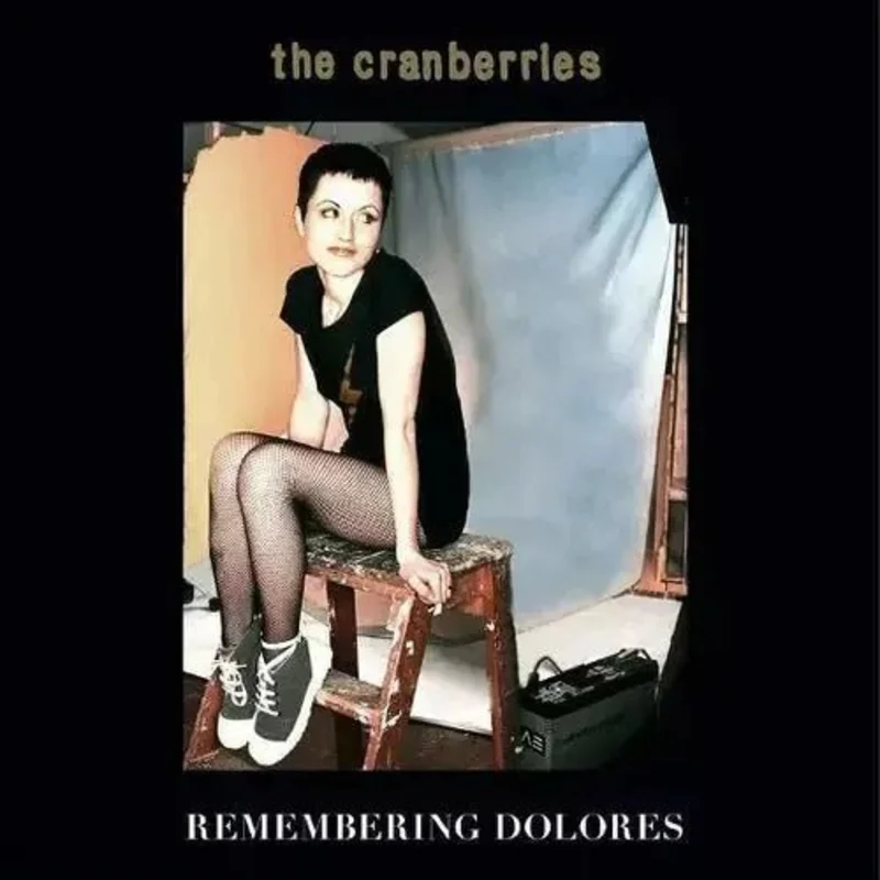 Cranberries, The - Remembering Dolores - Vinyl Record LP Import