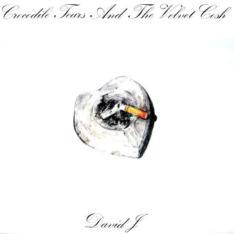 Crocodile Tears And The Velvet Cosh