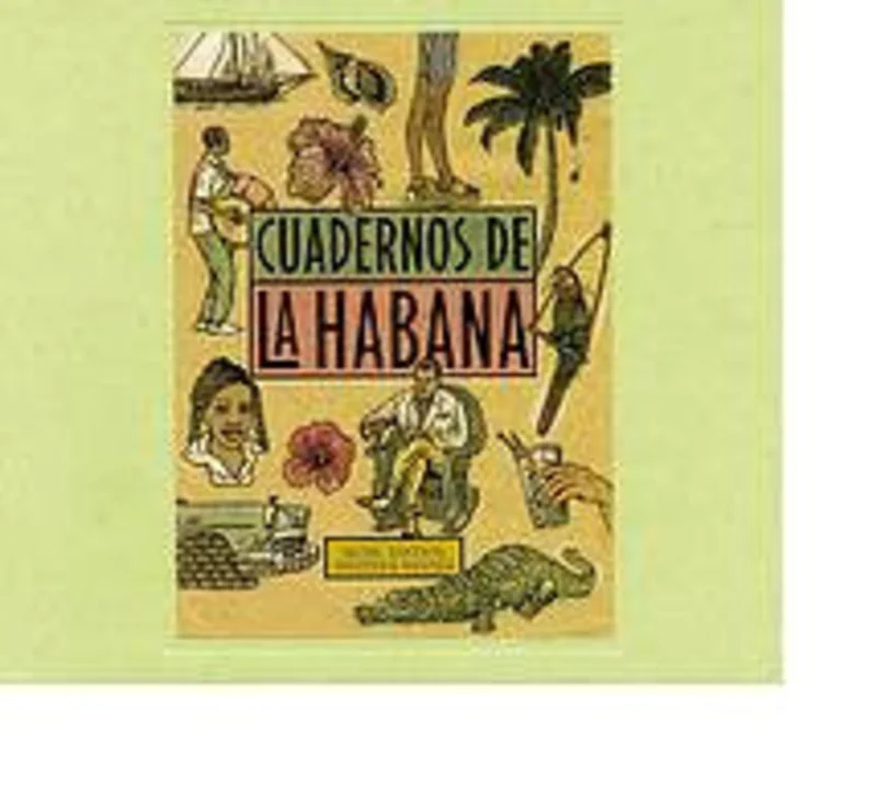 Cuadernos De La Habana