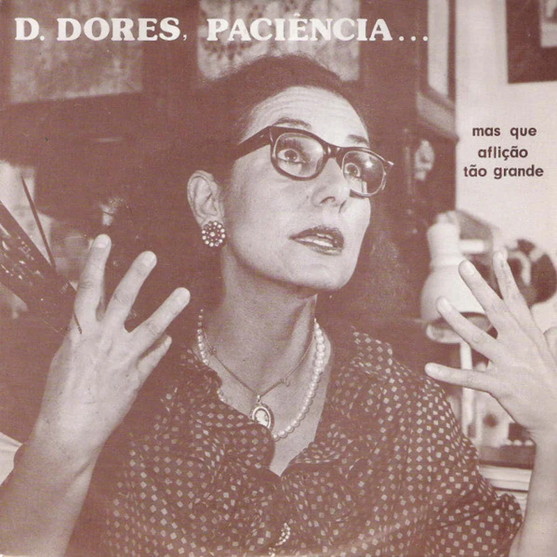 D. Dores, Pacincia