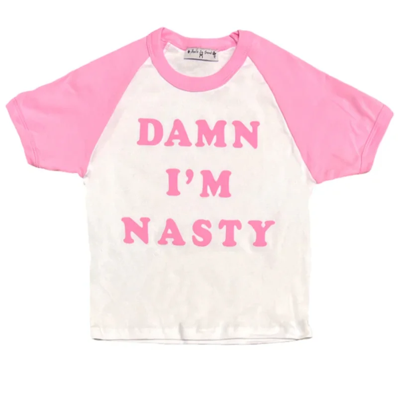 Damn I'm Nasty Pink Crop