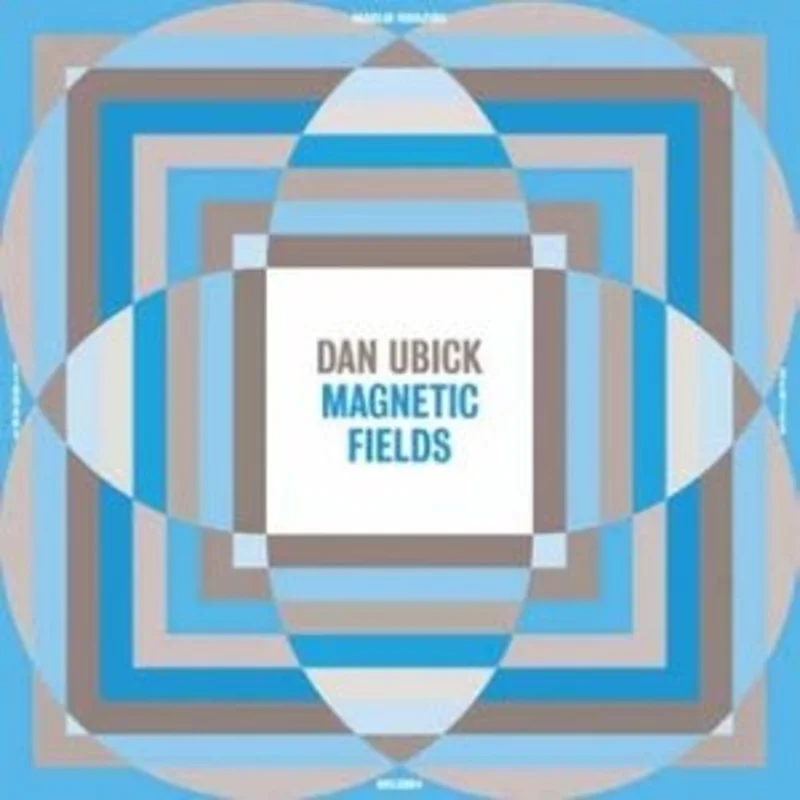 Dan Ubick - Magnetic Fields (Madlib Invazion Music Library Series) Vinyl LP