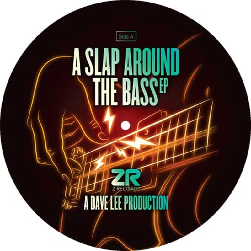 Dave Lee - A Slap Around the Bass Vinyl EP
