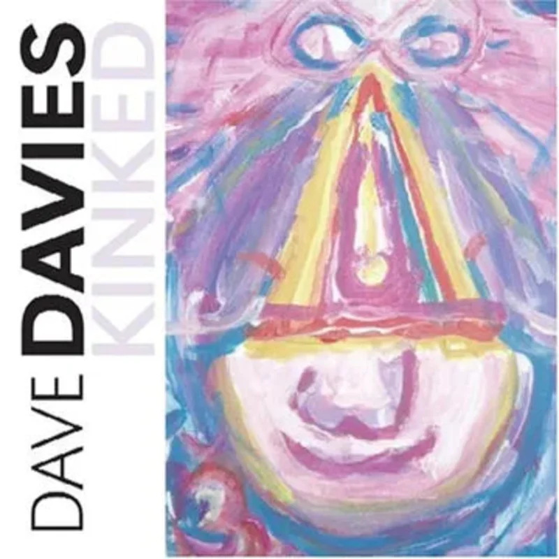 Davies, Dave - Kinked
