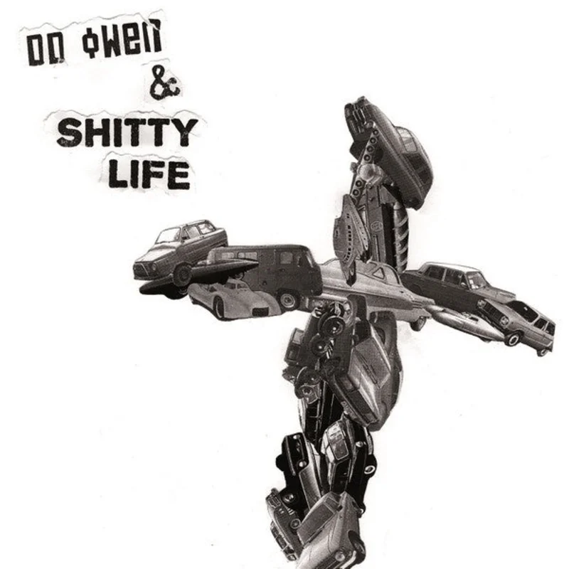 DD Owen & Shitty Life