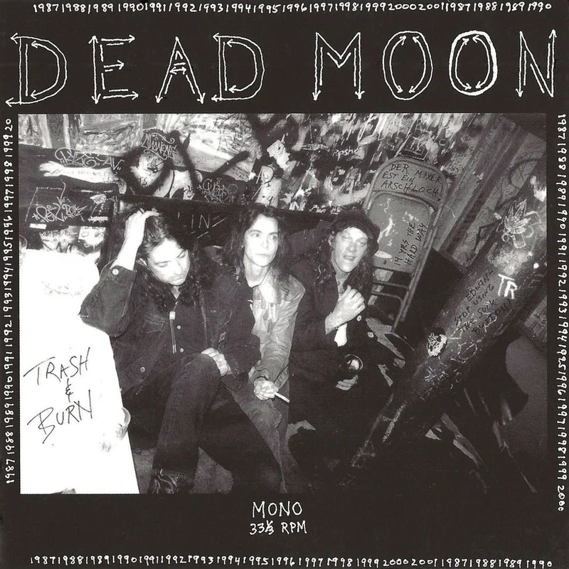 Dead Moon - Trash and Burn Vinyl LP