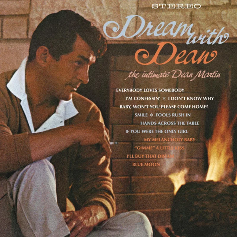 Dean Martin - Dream with Dean: The Intimate Dean Martin (Analogue Pressing) (Arrives in 30 days)