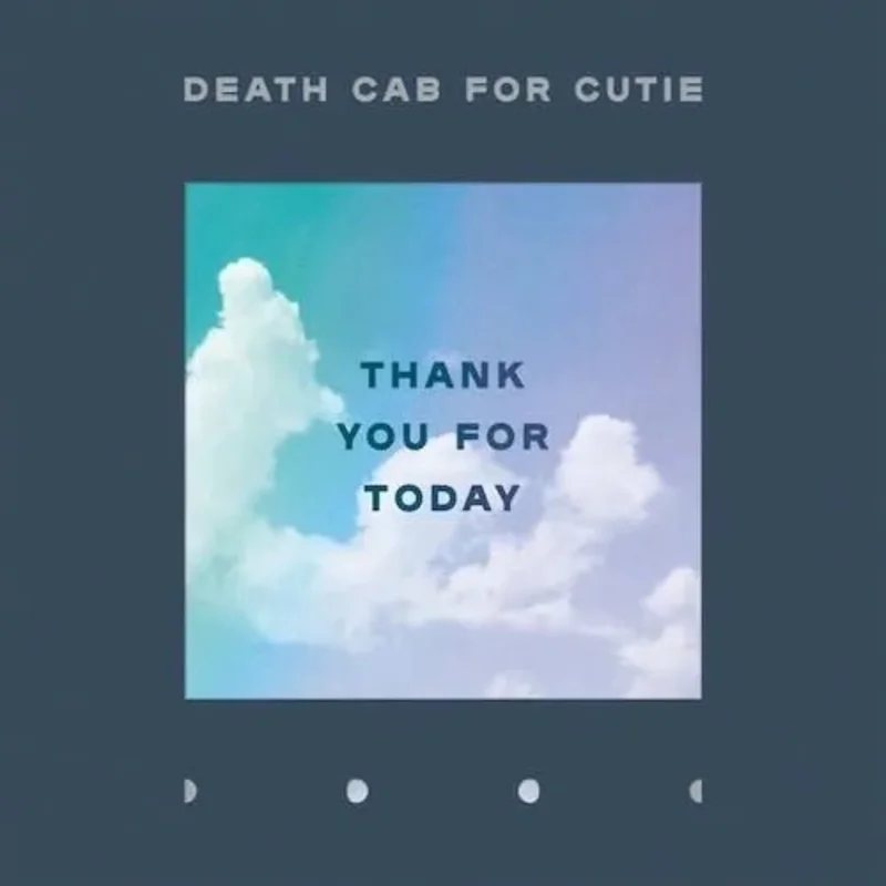 Death Cab for Cutie - Thank You For Today - Vinyl Record