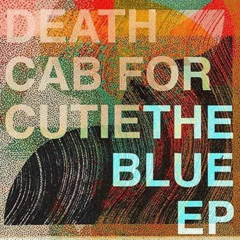 Death Cab For Cutie - The Blue EP Vinyl Record