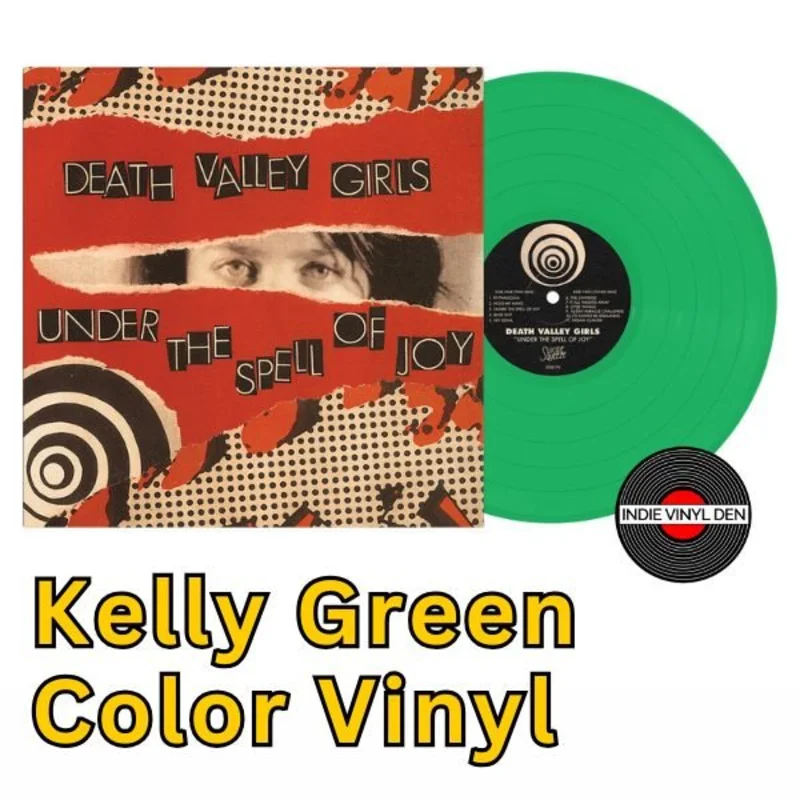 Death Valley Girls - Under the Spell of Joy - Kelly Green Color Vinyl Record
