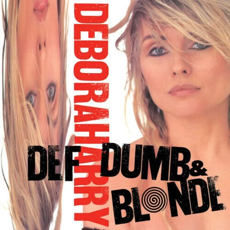 Deborah Harry - Def, Dumb, & Blonde Vinyl LP