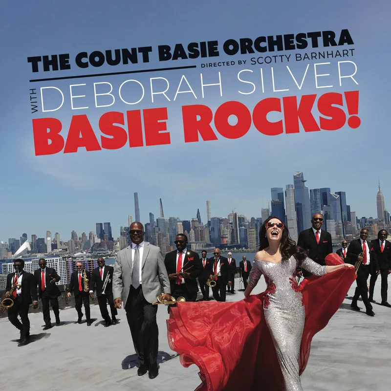 Deborah Silver with the Count Basie Orchestra: Basie Rocks!