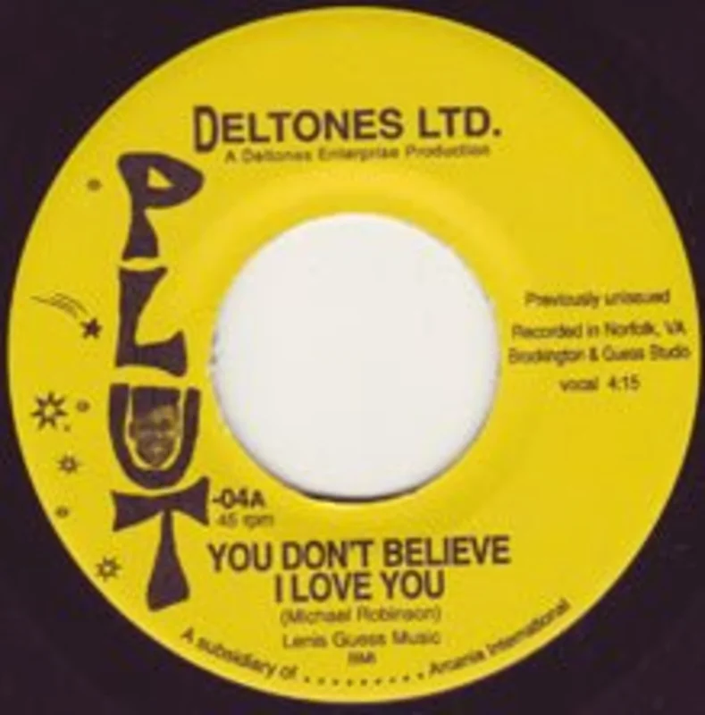 Deltones Ltd - You Don't Believe Vinly 7"