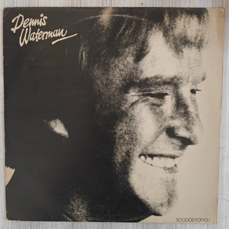 Dennis Waterman - So Good For You ( (Used Vinyl - VG) PJ Marketplace