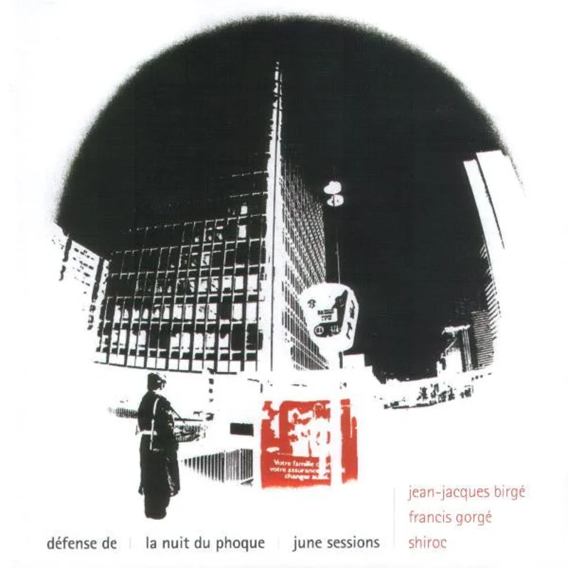 Dfense De / La Nuit Du Phoque / June Sessions