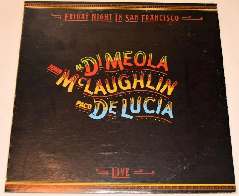 Di Meola, Al - Friday Night In San Francisco