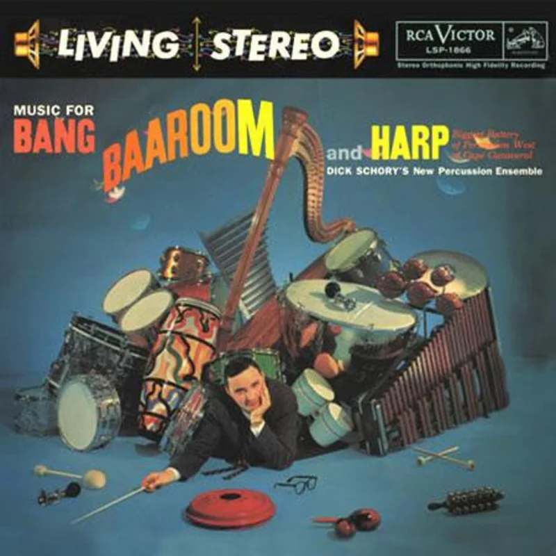Dick Schory's New Percussion Ensemble - Music for Bang (Analogue Pressing) (Arrives in 30 days)