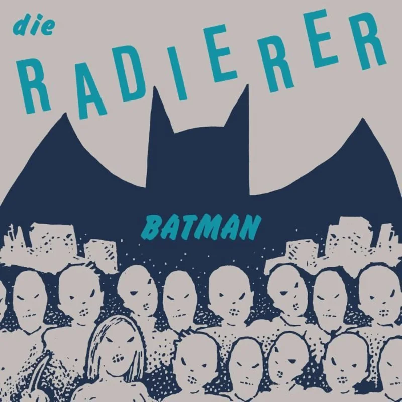 Die Radierer - Batman Vinyl 7"