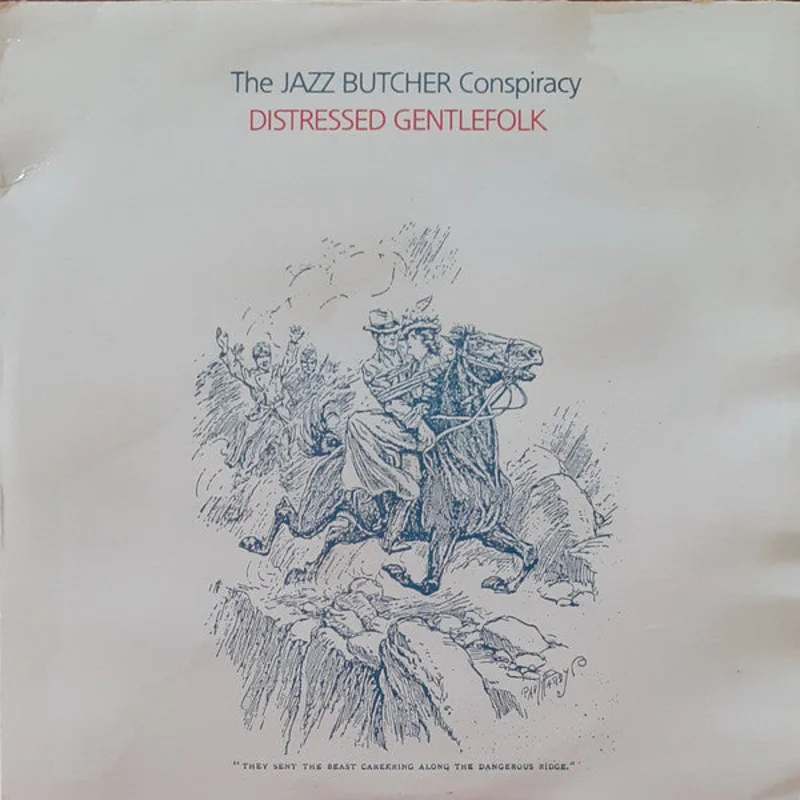 Distressed Gentlefolk / The Conspiracy L.P.