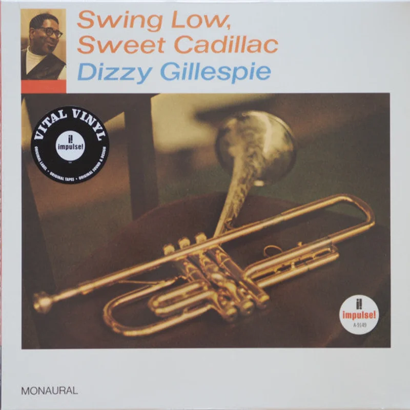 Dizzy Gillespie - Swing Low, Sweet Cadillac (Arrives in 4 days)