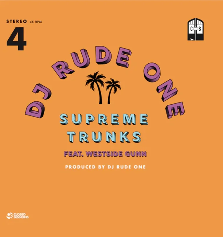 DJ Rude One feat. Westside Gunn - Supreme Trunks Vinyl 7"