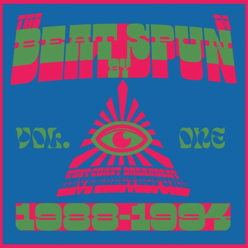 DJ Spun - The Beat: West Coast Breakbeat Rave Electrofunk 1988-1994 Vol. 1 Vinyl LP