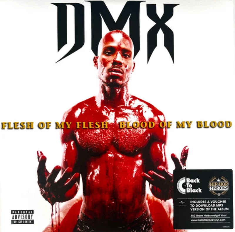 DMX - Flesh Of My Flesh, Blood Of My Blood (Arrives in 4 days)