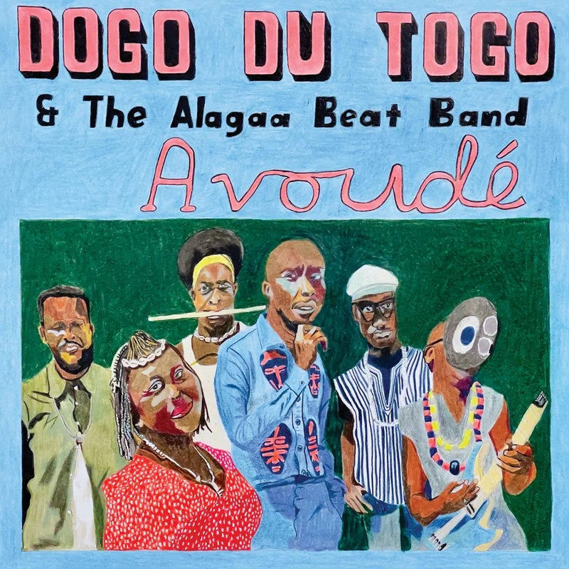 Dogo du Togo & The Alagaa Beat Band - Avoud Vinyl LP