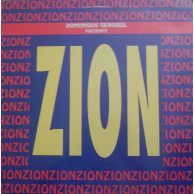 Dominique Gengoul Presente Zion