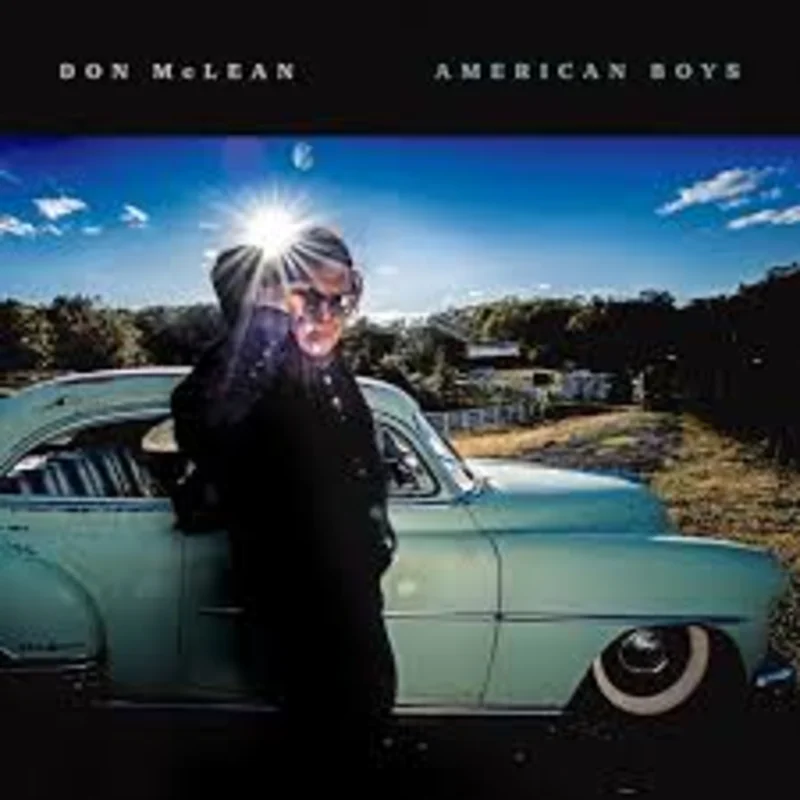 Don McLean  American Boys (Quick Ship)