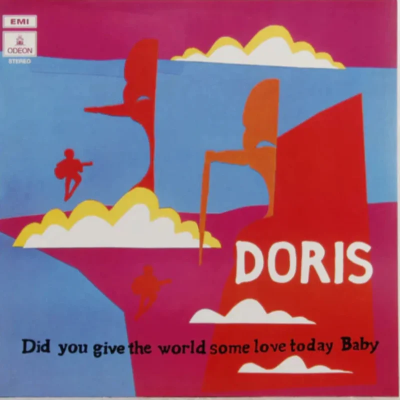 Doris - Did You Give The World Some Love Today, Baby (Mr Bongo) (Arrives in 30 days)