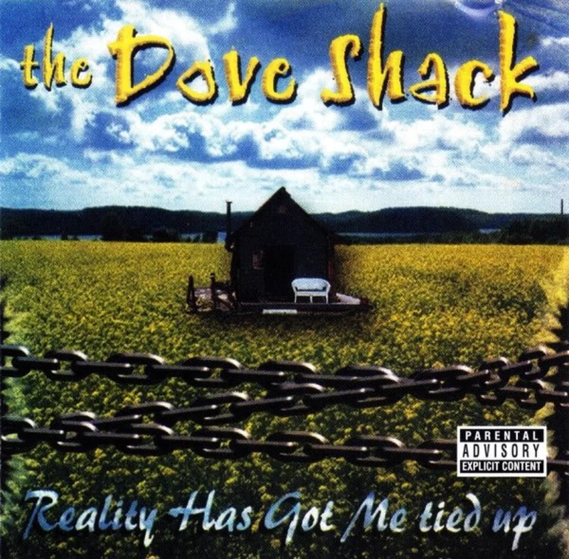 Dove Shack - Reality Has Got Me Tied Up Vinyl LP