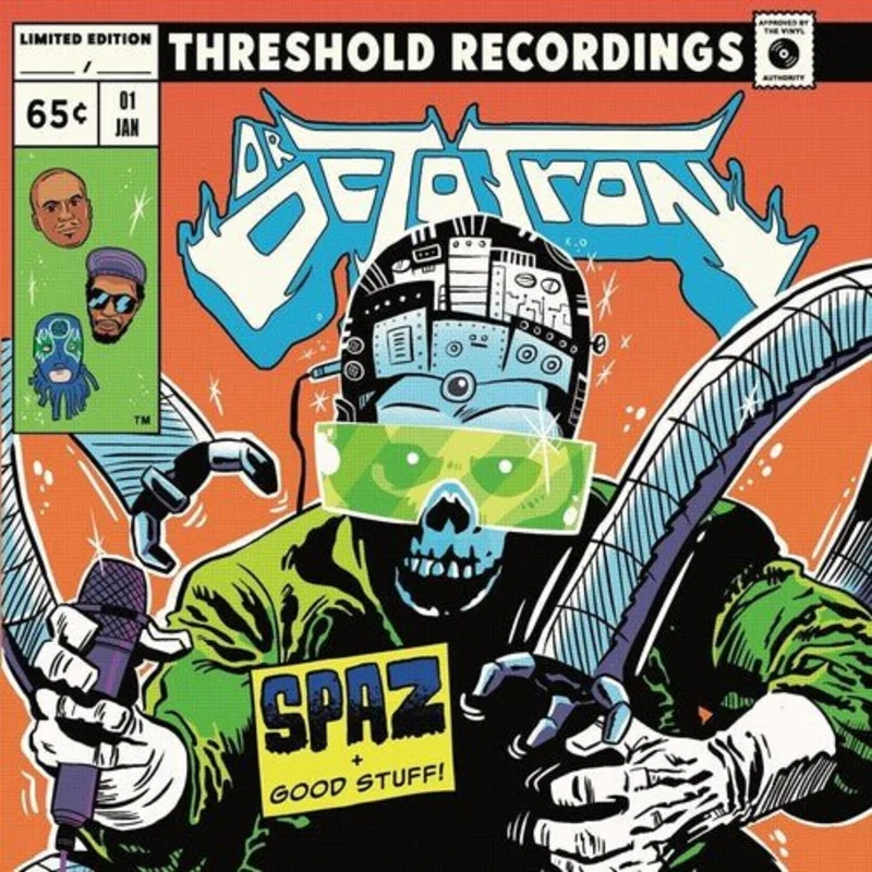 Dr. Octrotron (Kool Keith, Kutmasta Kurt, DEL) - Spaz b/w GOOD Stuff Vinyl 7"