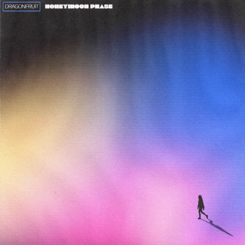 Dragonfruit - Honeymoon Phase (Arrives in 21 Days)