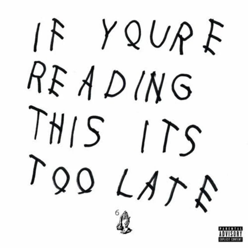 Drake - If You're Reading This It's Too Late Vinyl LP