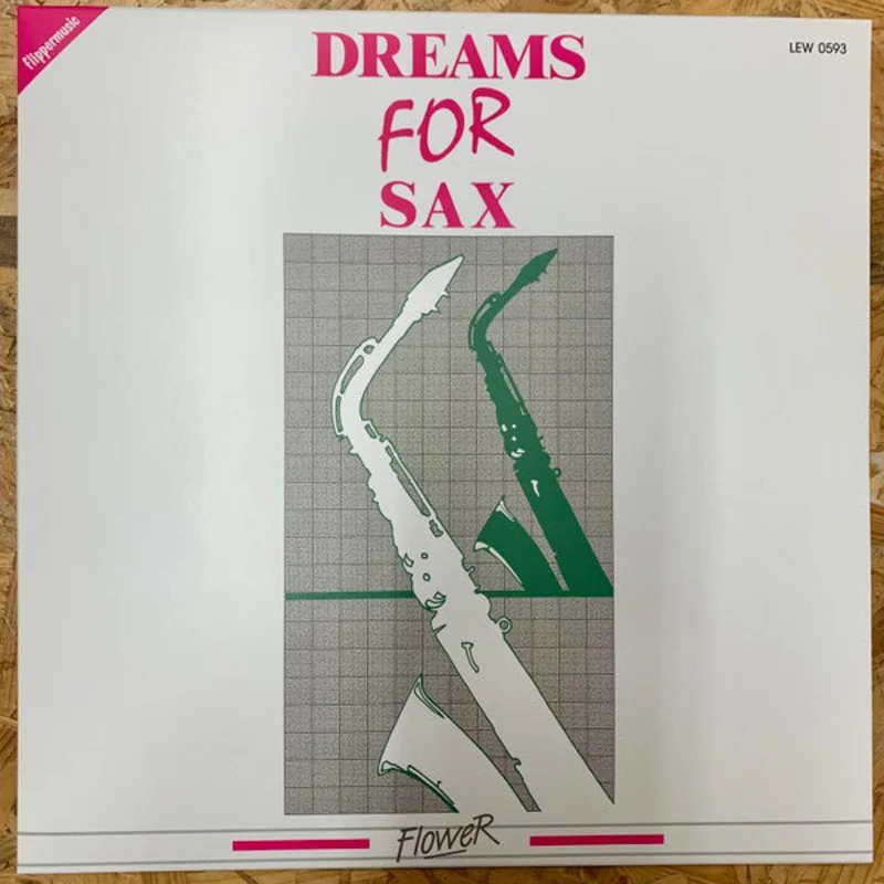 Dreams For Sax